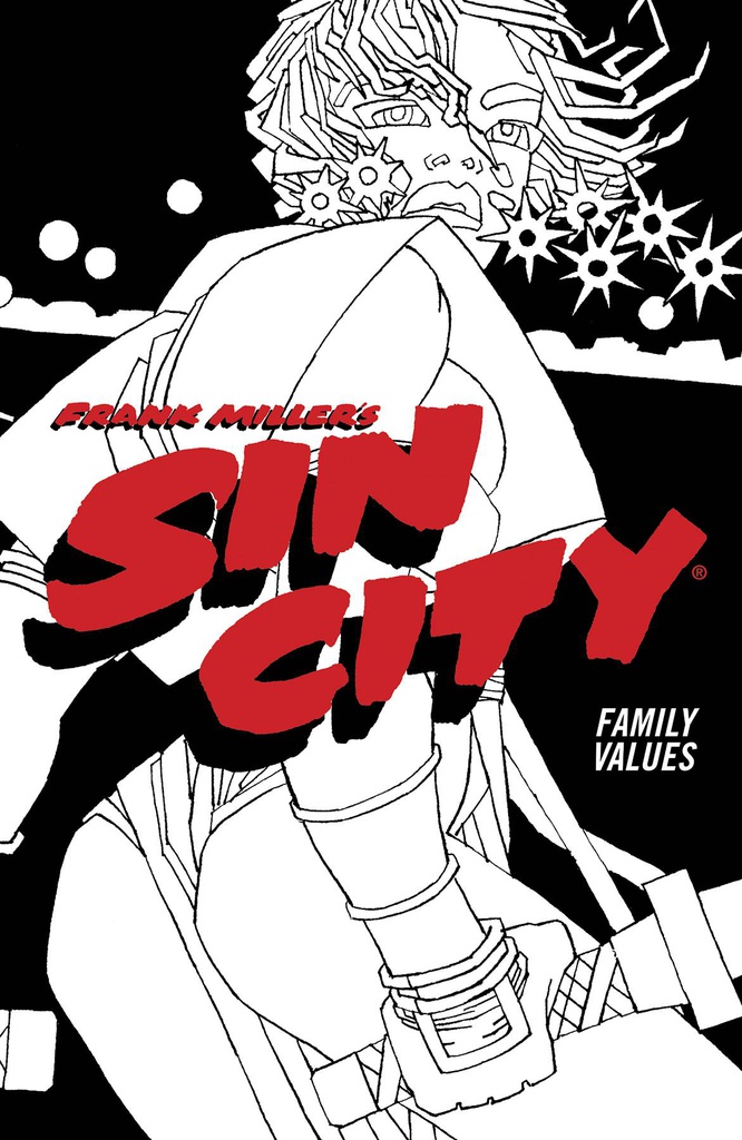 SIN CITY 5 FAMILY VALUES (4TH ED)