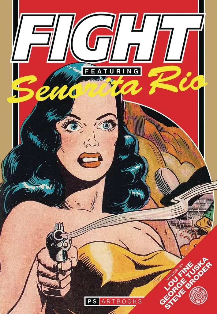 FIGHT COMICS FEATURING SENORITA RIO SOFTEE 1