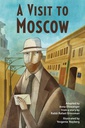 [9781513128733] A VISIT TO MOSCOW
