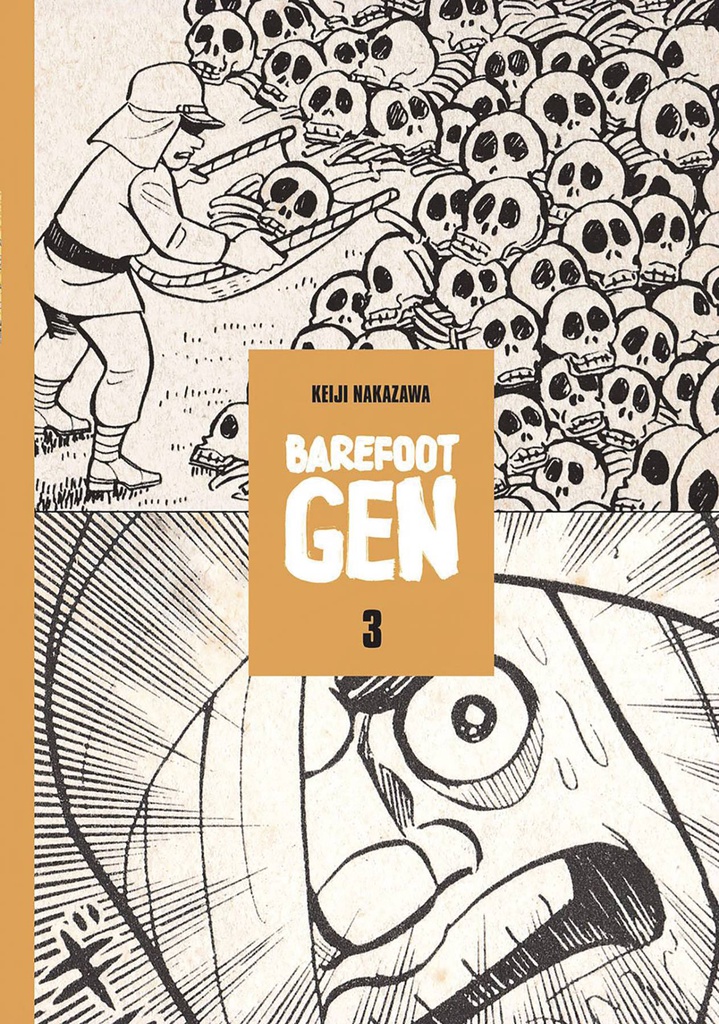 BAREFOOT GEN 3 LIFE AFTER THE BOMB