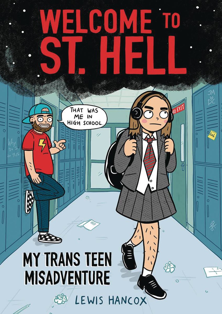 WELCOME TO ST HELL MY TRANS TEEN MISADVENTURE