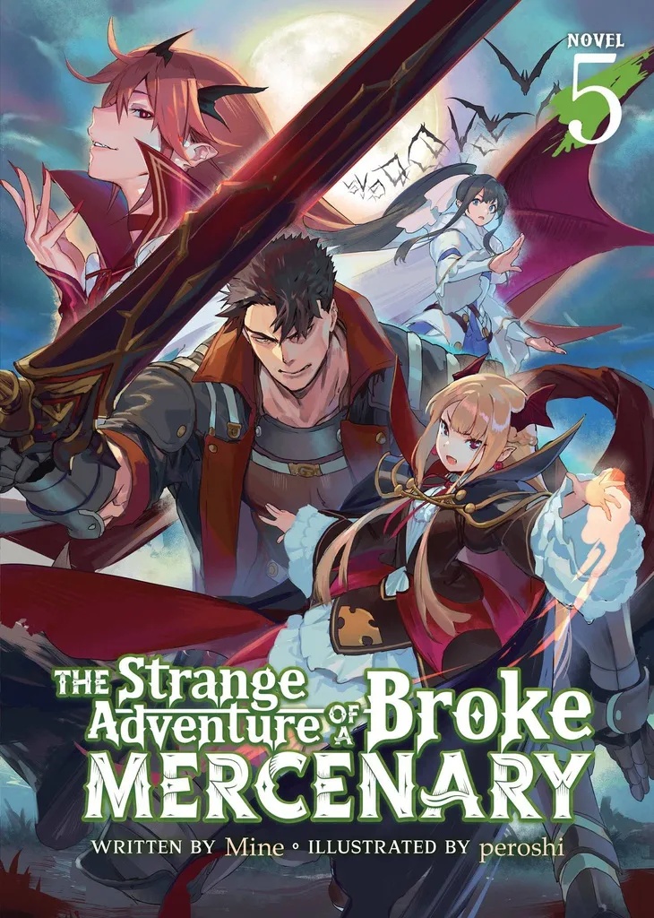 STRANGE ADVENTURE OF BROKE MERCENARY NOVEL 5