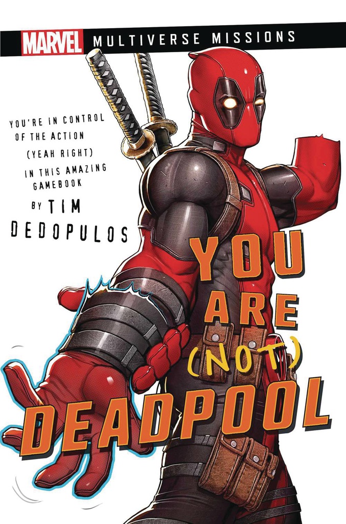 YOU ARE NOT DEADPOOL MARVEL: MULTIVERSE MISSIONS ADV