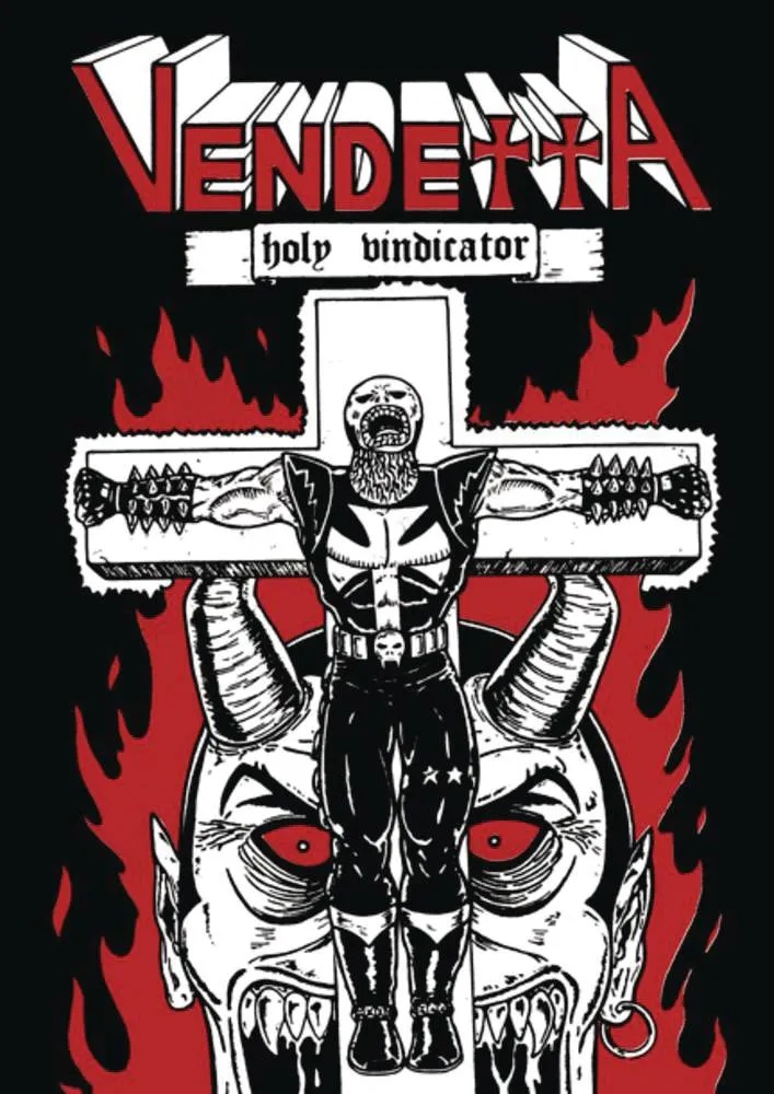 VENDETTA HOLY VINDICATOR