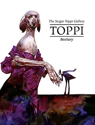 TOPPI GALLERY BESTIARY