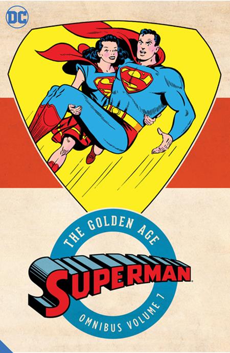 SUPERMAN THE GOLDEN AGE OMNIBUS 7