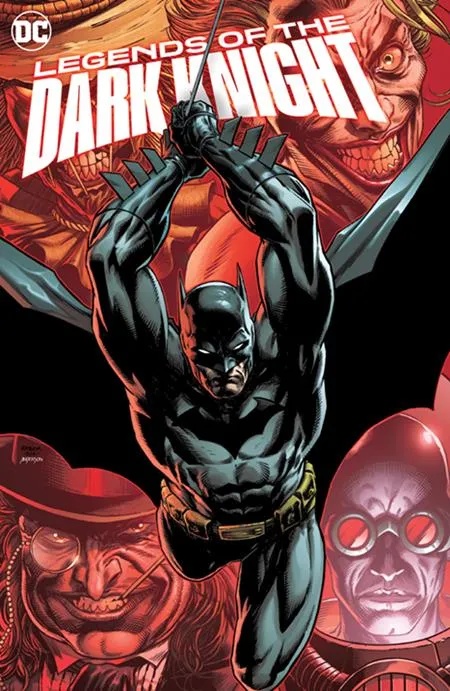 LEGENDS OF THE DARK KNIGHT