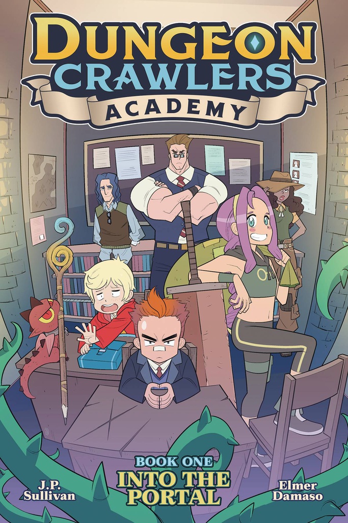 DUNGEON CRAWLERS ACADEMY 1 INTO THE PORTAL