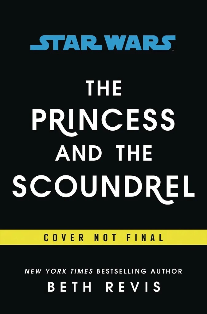 STAR WARS PRINCESS & SCOUNDREL