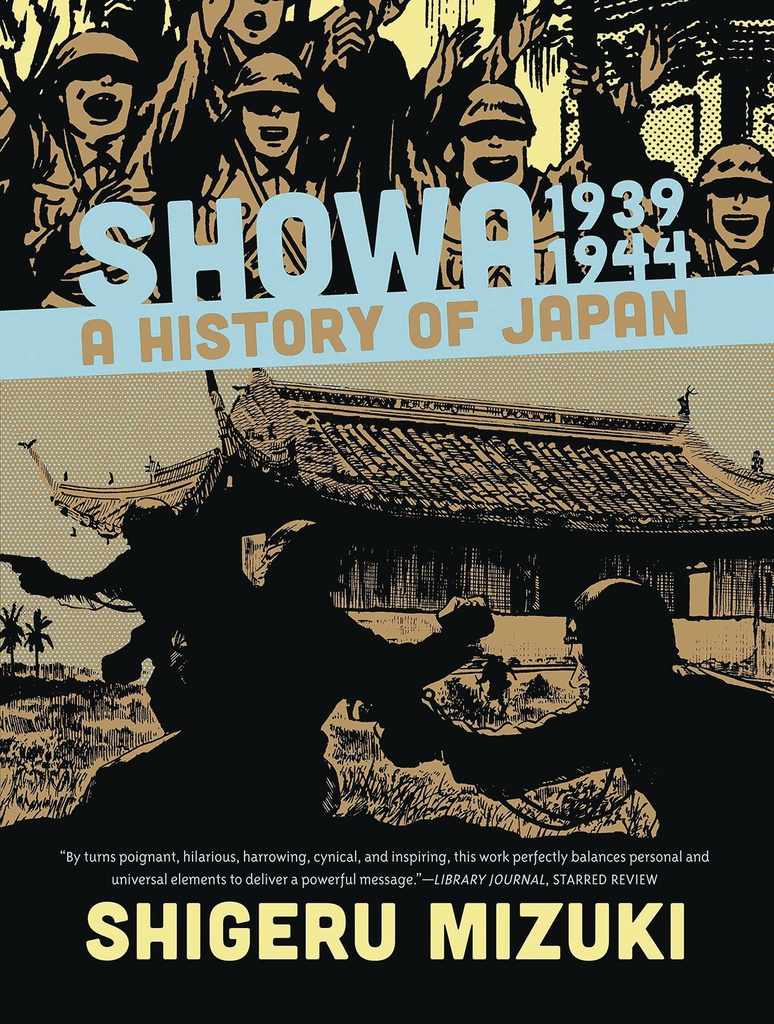 SHOWA HISTORY OF JAPAN 2 1939-1944 SHIGERU MIZUKI (NEW PTG)