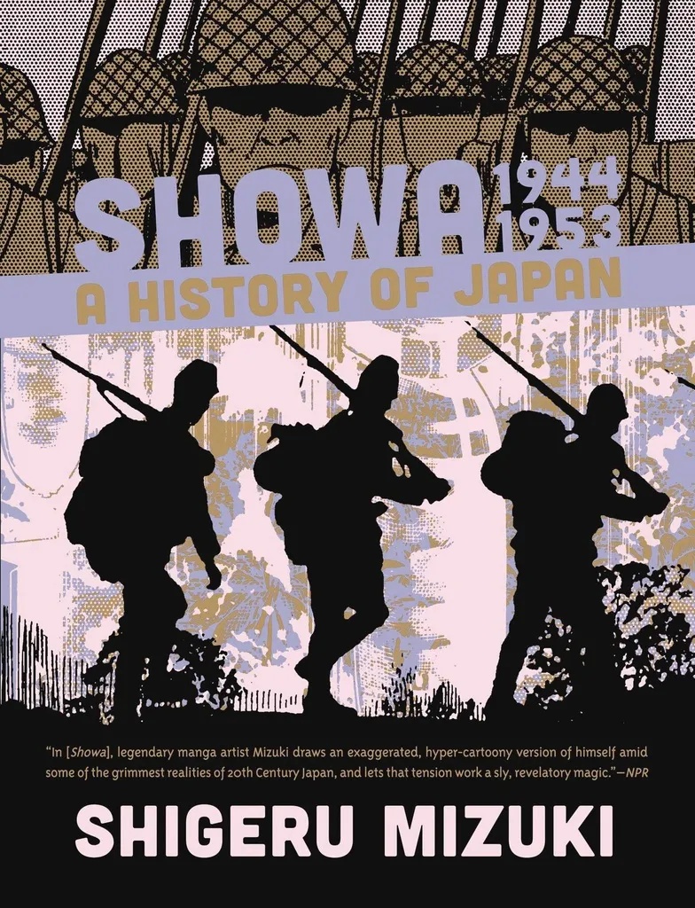 SHOWA HISTORY OF JAPAN 3 1944-1953 SHIGERU MIZUKI (NEW PTG)
