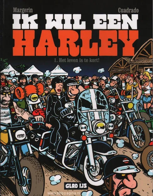 Ik Wil Een Harley 1 Het leven is te kort