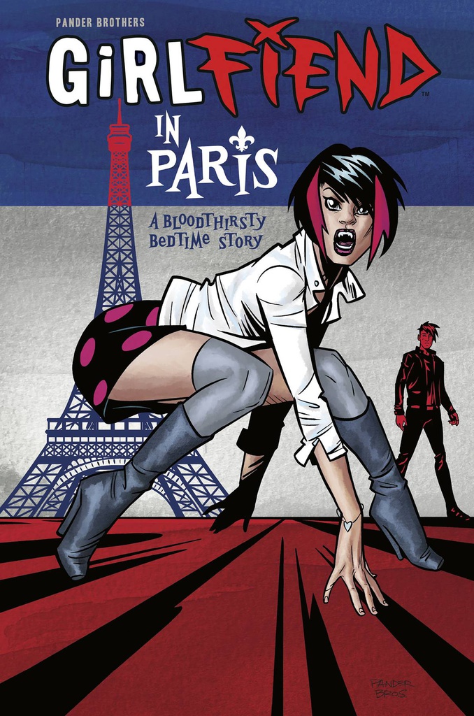 GIRLFIEND IN PARIS A BLOODTHIRSTY BEDTIME STORY