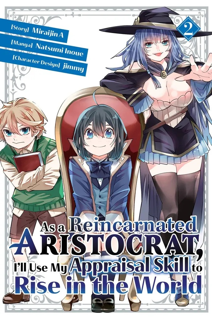 AS A REINCARNATED ARISTOCRAT USE APPRAISAL SKILL 2