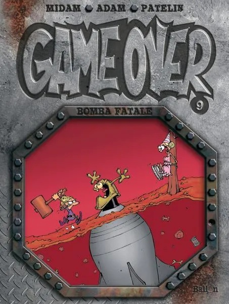 Game Over 9 Bomba Fatale