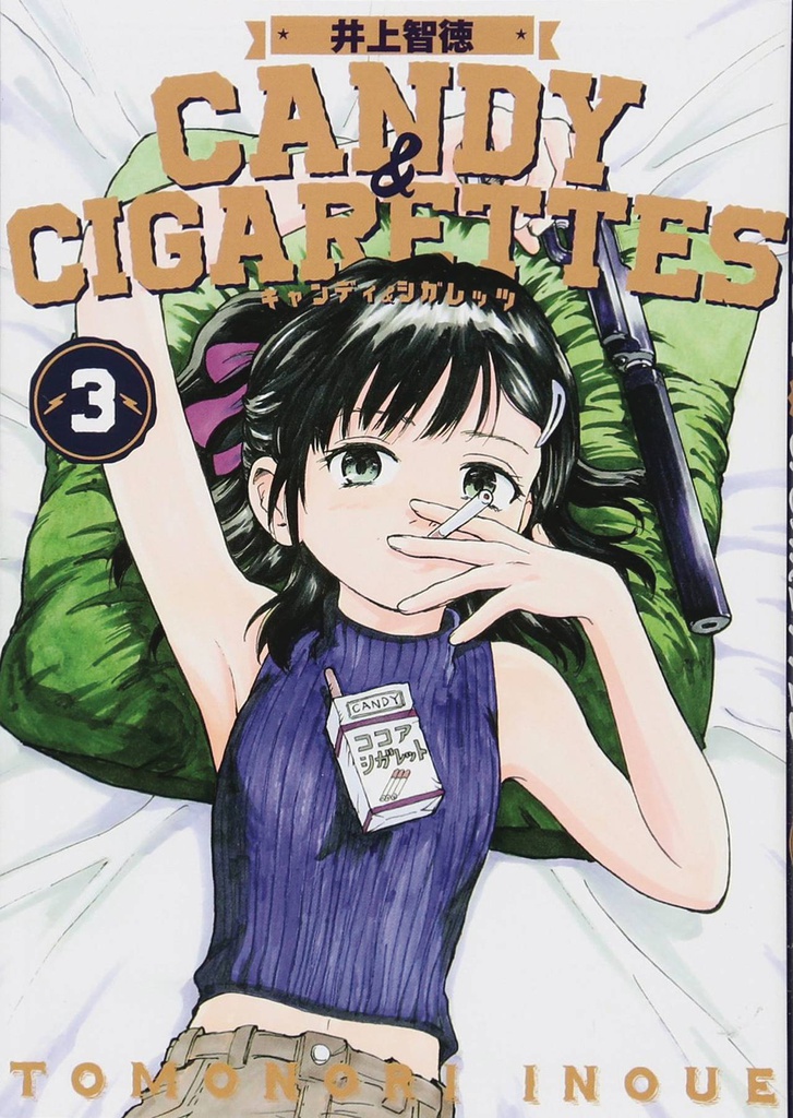 CANDY & CIGARETTES 3