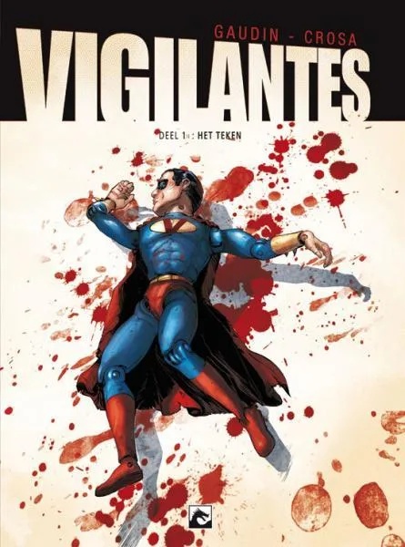 Vigilantes 1 Het teken