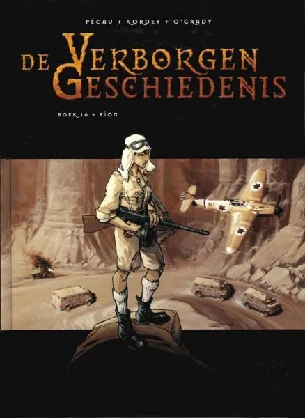 Verborgen Geschiedenis 16 Zion