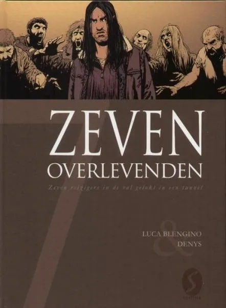 Zeven 8 Zeven overlevenden