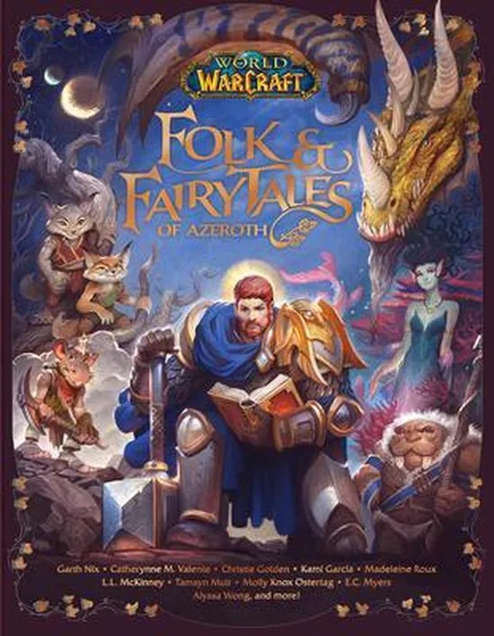 WORLD OF WARCRAFT FOLK & FAIRY TALES OF AZEROTH