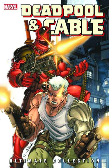 DEADPOOL & CABLE 1 ULTIMATE COLLECTION