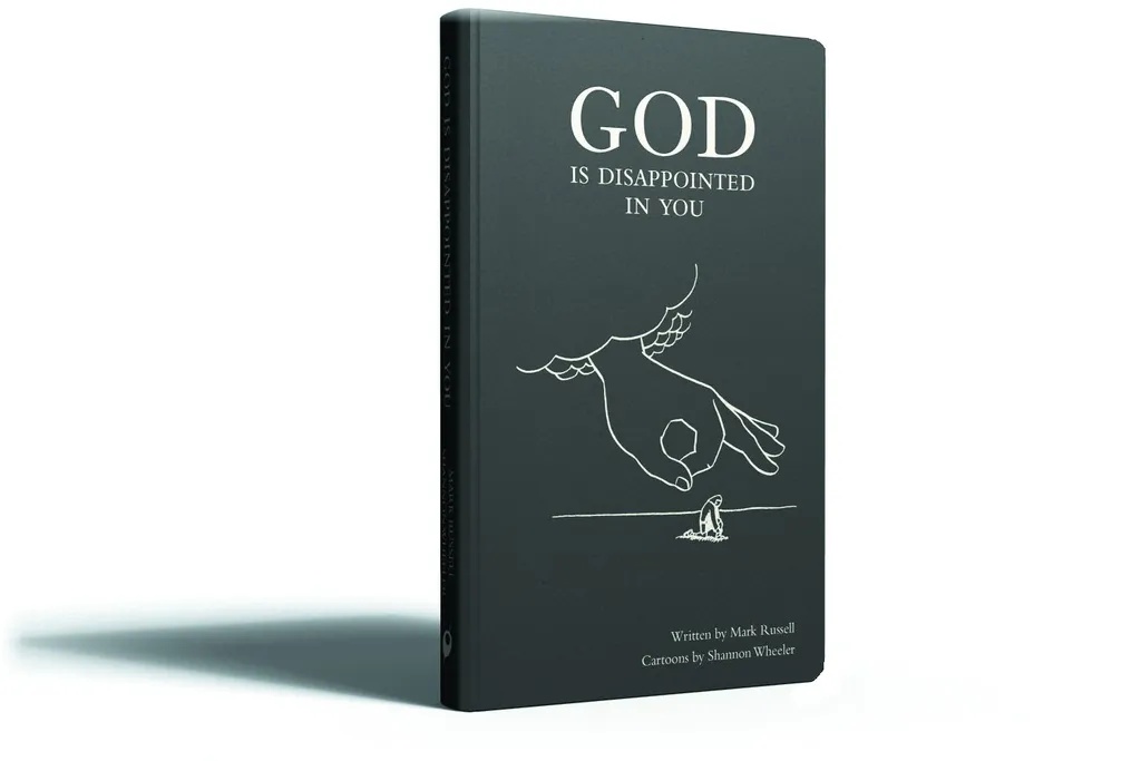 GOD IS DISAPPOINTED IN YOU