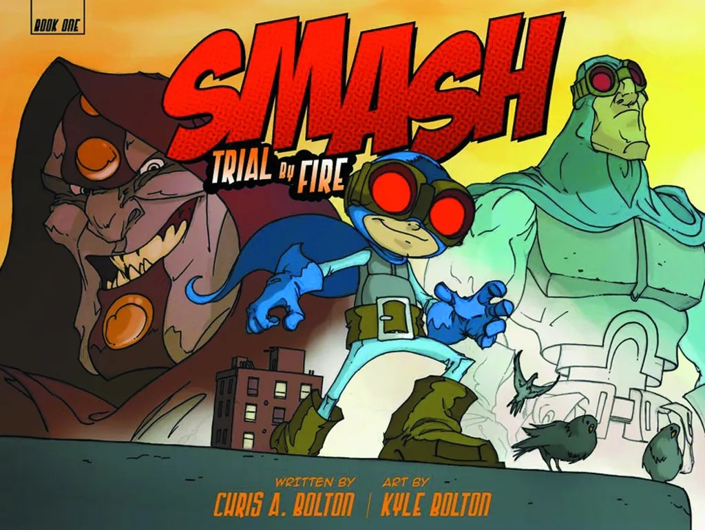 SMASH 1 TRIAL BY FIRE