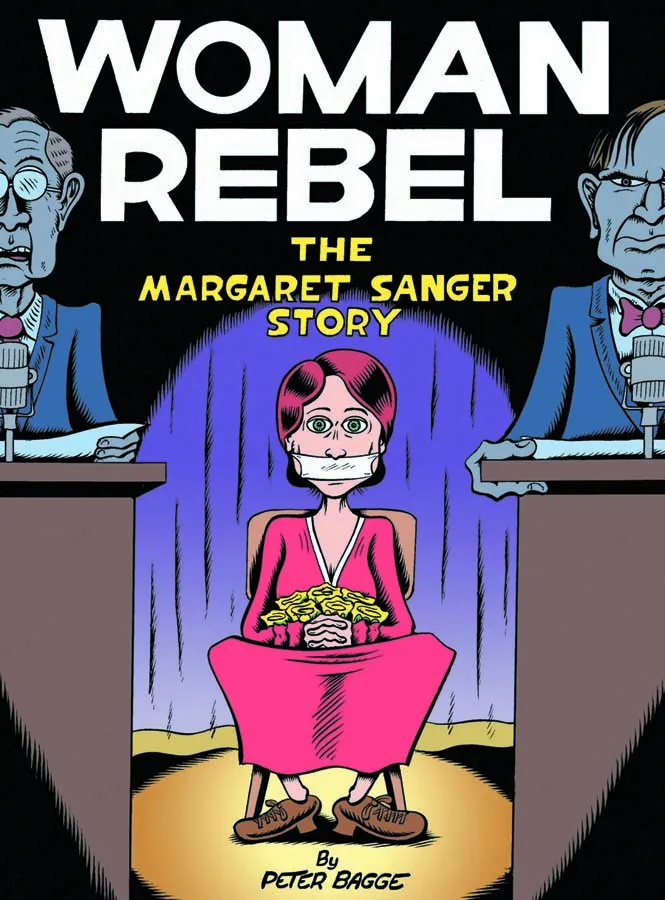 WOMAN REBEL MARGARET SANGER STORY