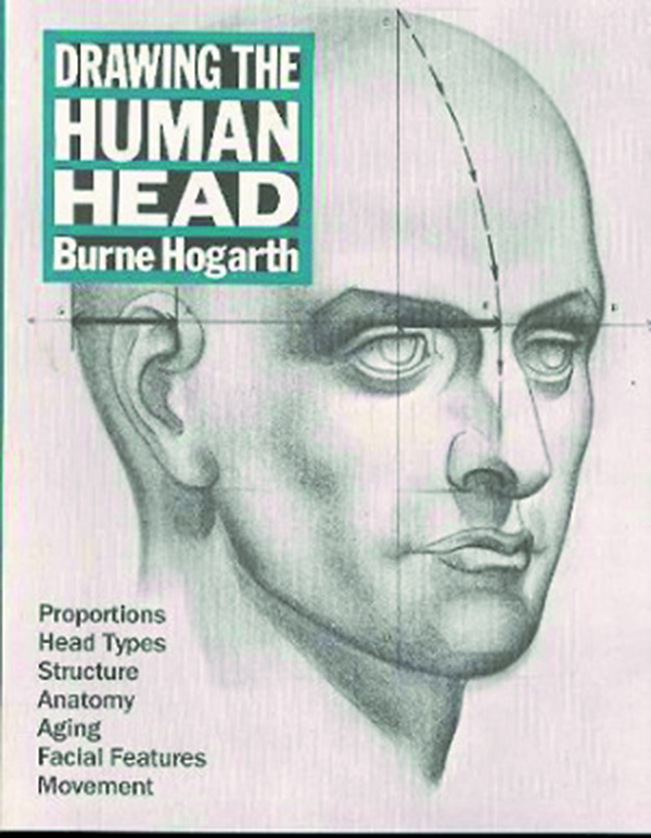 HOGARTH DRAWING THE HUMAN HEAD NEW PTG