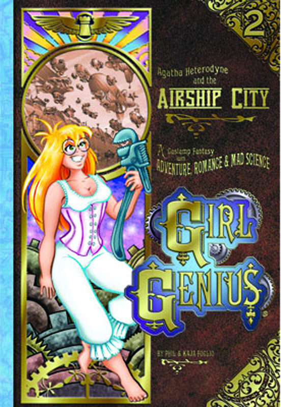 GIRL GENIUS 2 AGATHA & THE AIRSHIP CITY (NEW PTG)