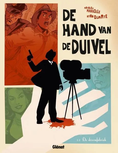 Hand van de duivel 1 De droomfabriek