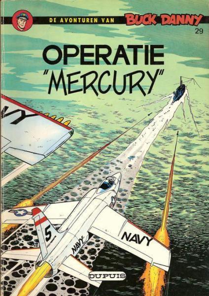 Buck Danny 29 Operatie Mercury