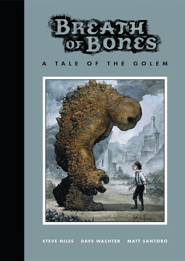 BREATH OF BONES A TALE O/T GOLEM