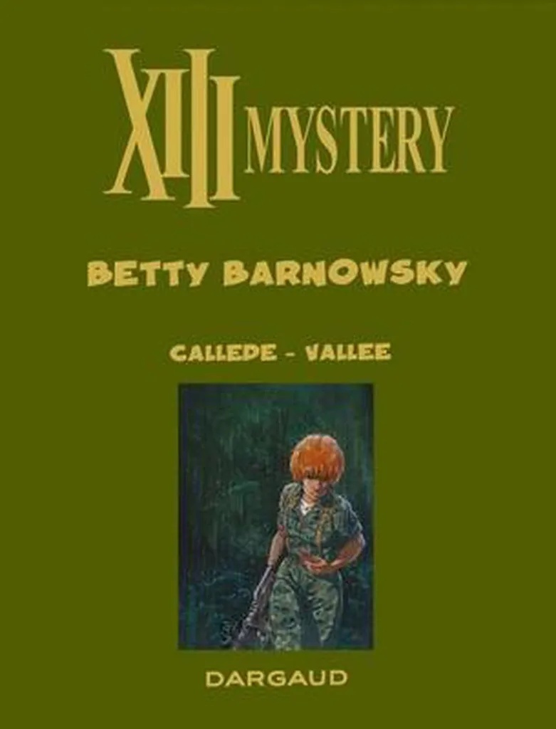 XIII Mystery 7 Betty Barnowsky LUXE