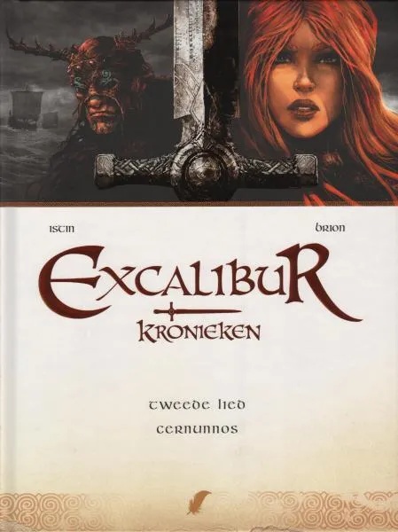 Excalibur Kronieken 2 Tweede lied: Cernunnos