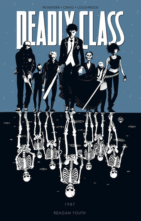 DEADLY CLASS 1 REAGAN YOUTH