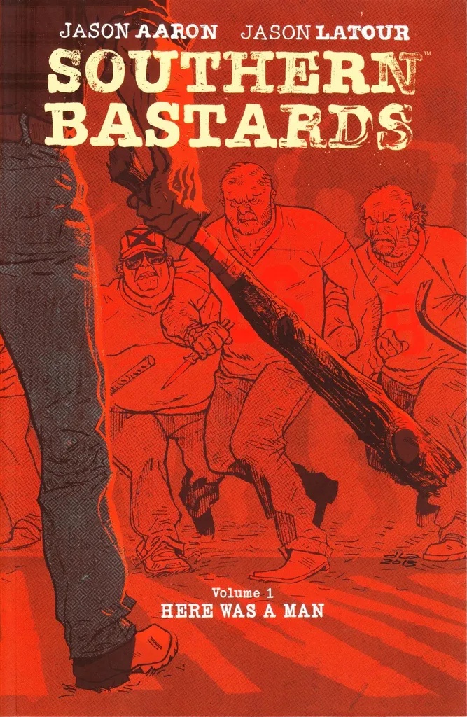 SOUTHERN BASTARDS 1 HERE WAS A MAN