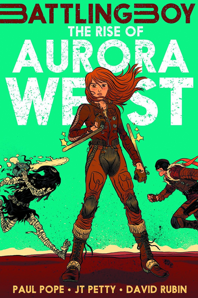 BATTLING BOY RISE OF AURORA WEST 1 Vol 1 The rise of Aurora West tp