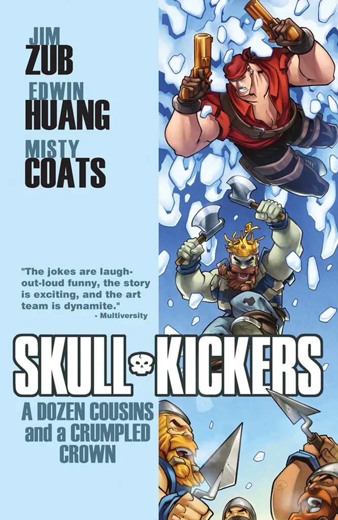 SKULLKICKERS 5 DOZEN COUSINS & A CRUMPLED CROWN