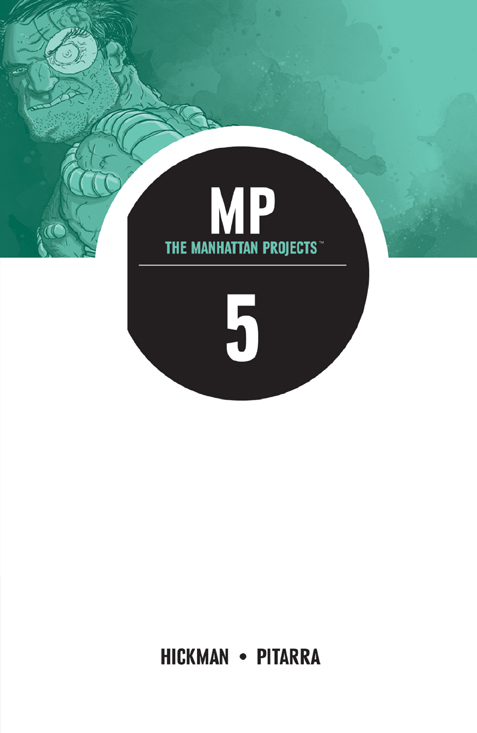 MANHATTAN PROJECTS 5 THE COLD WAR