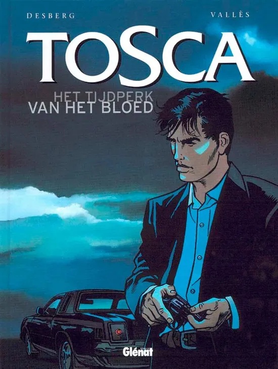 Tosca 1 Tijdperk van het bloed