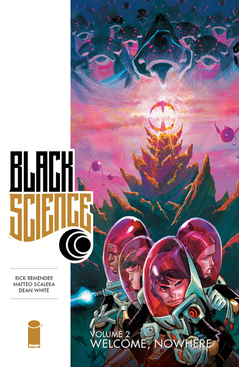 BLACK SCIENCE 2 WELCOME NOWHERE