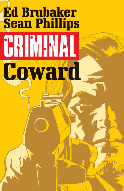 CRIMINAL 1 COWARD