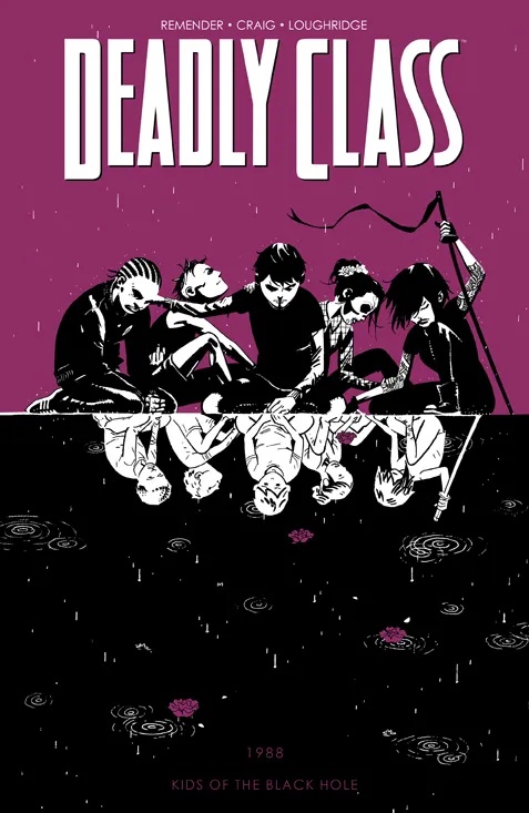 DEADLY CLASS 2 KIDS OF THE BLACK HOLE