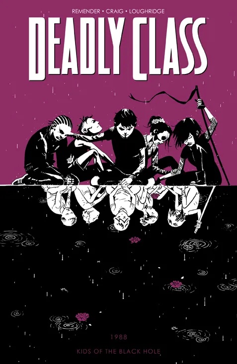 DEADLY CLASS 2 KIDS OF THE BLACK HOLE