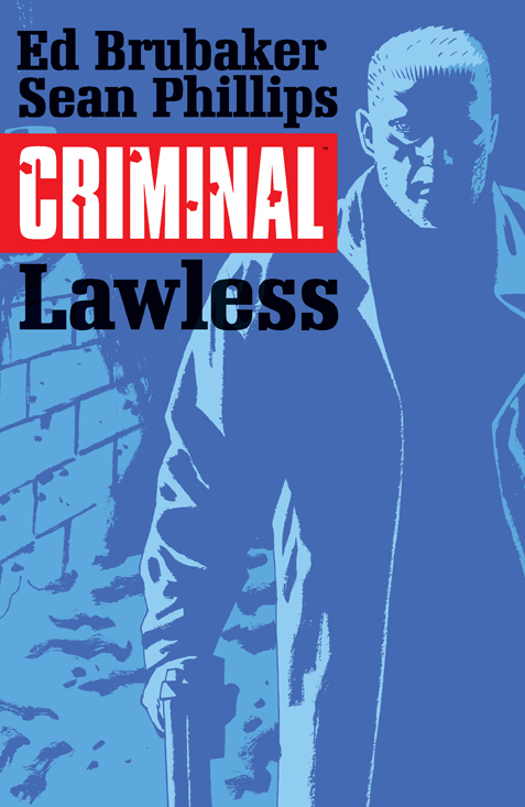 CRIMINAL 2 LAWLESS