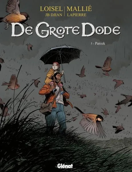 Grote Dode 5 Paniek