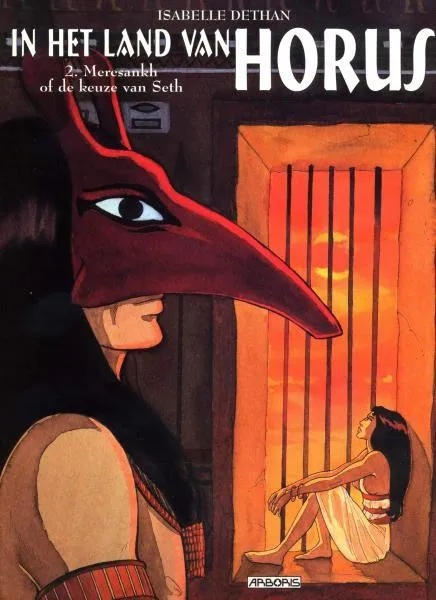 In Het Land Van Horus 2 Meresankh Of De Keuze Van Seth