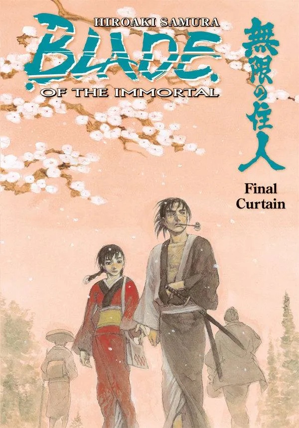 BLADE OF THE IMMORTAL 31 FINAL CURTAIN