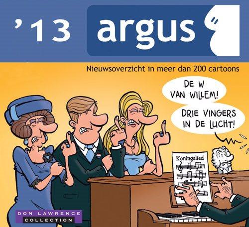 Argus Nieuwsoverzicht in meer dan 200 cartoons (2013)
